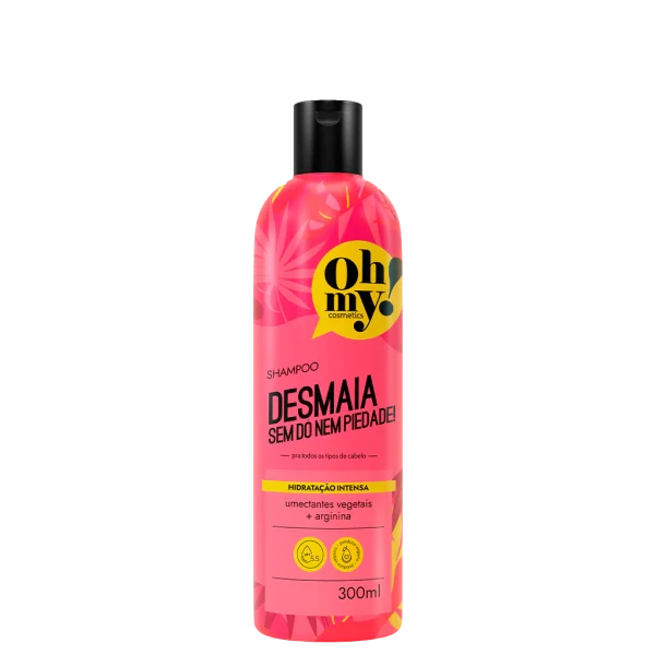 Shampoo Desmaia Sem Dó Nem Piedade - Oh My!